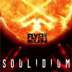 Soulidium : Fly 2 the Sun